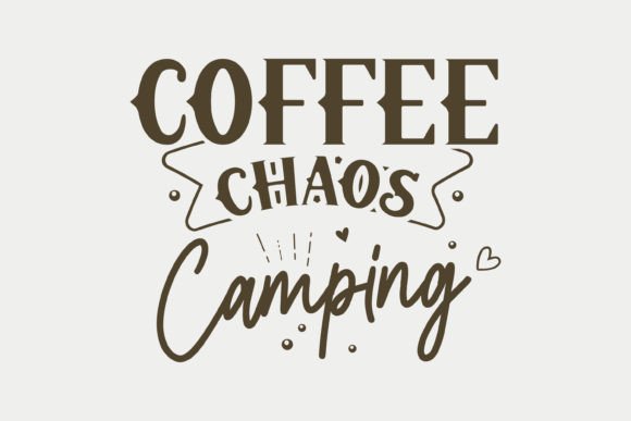 Coffee Chaos Camping SVG Review
