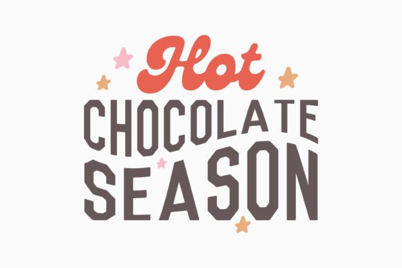 Cute Christmas Sayings Chocolate Retro Embroidery Design