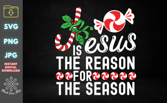 Jesus is the Reason for the Season Svg Review