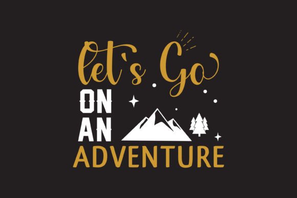 Let's Go on an Adventure Camping SVG Review