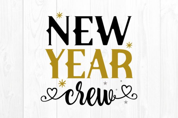New Year Crew Quote Svg Design Review