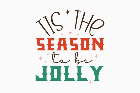 Retro Christmas Quote Svg to Be Jolly