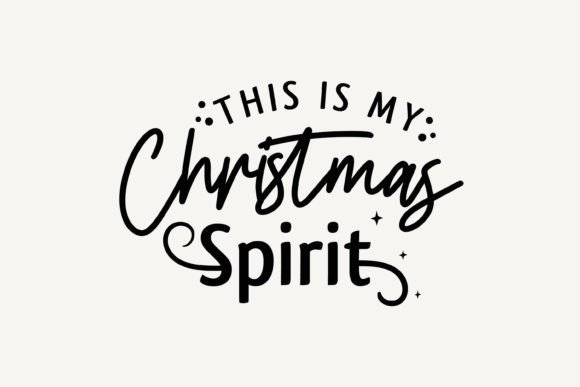 This is My Christmas Spirit SVG
